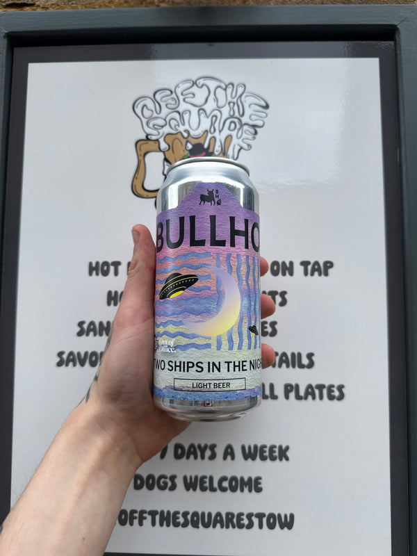 Bullhouse “two ships in the night”